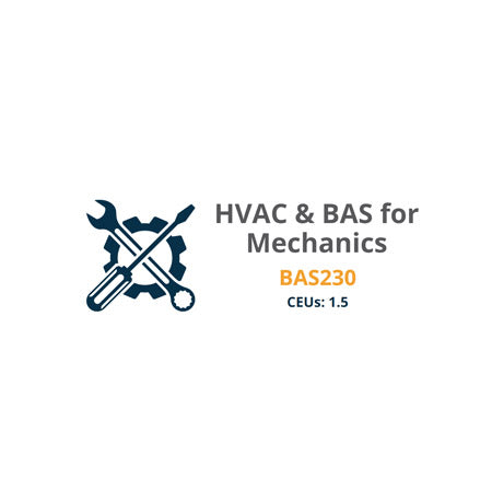 BAS230: Course BAS230, covers BAS impact and control mechanical systems