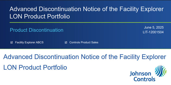 Advanced Discontinuation Notice of the Facility Explorer LON Product Portfolio