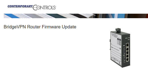 Contemporary Controls BridgeVPN Router Firmware Update