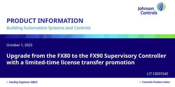 Upgrade from the FX80 to the FX90 Supervisory Controller with a limited-time license transfer promotion