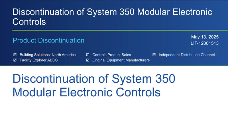 Discontinuation of System 350 Modular Electronic Controls